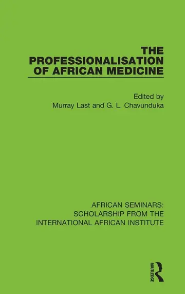 Cover of The Professionalisation of African Medicine (5)