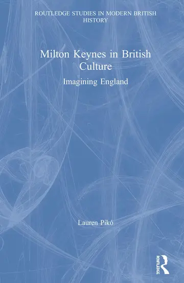 Cover of Milton Keynes in British Culture
