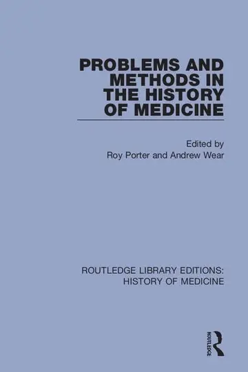 Cover of Problems and Methods in the History of Medicine