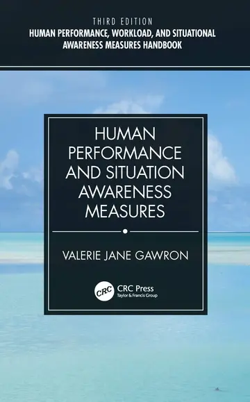Cover of Human Performance and Situation Awareness Measures