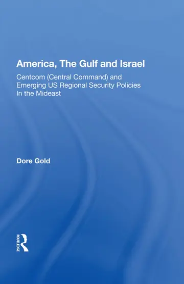 Cover of America, the Gulf, and Israel