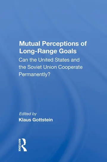 Cover of Mutual Perceptions of Long-range Goals