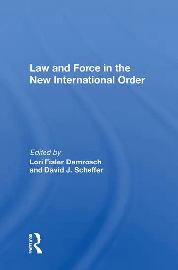 Cover of Law and Force in the New International Order
