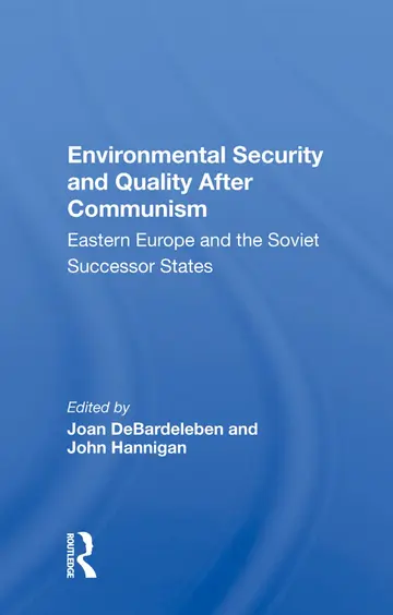 Cover of Environmental Security and Quality After Communism