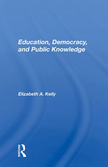 Cover of Education, Democracy, and Public Knowledge