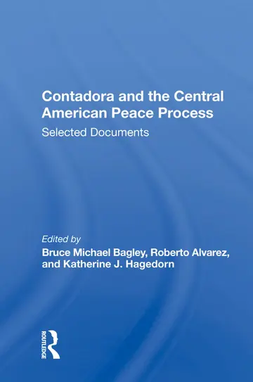 Cover of Contadora and the Central American Peace Process