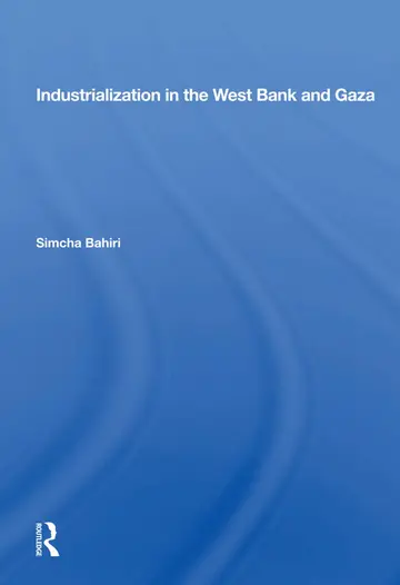 Cover of Industrialization in the West Bank and Gaza
