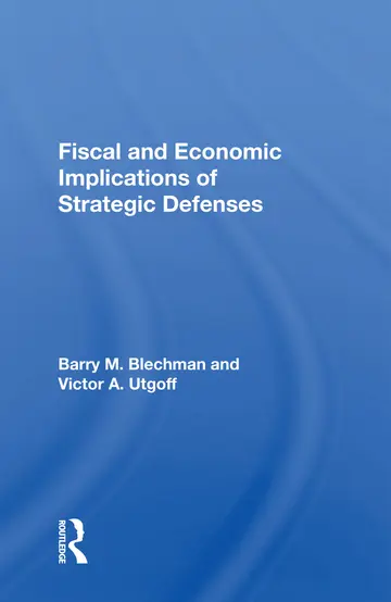 Cover of Fiscal and Economic Implications of Strategic Defenses