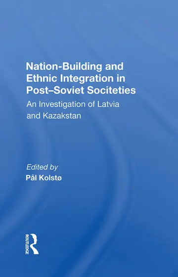 Cover of Nation Building and Ethnic Integration in Post-soviet Societies