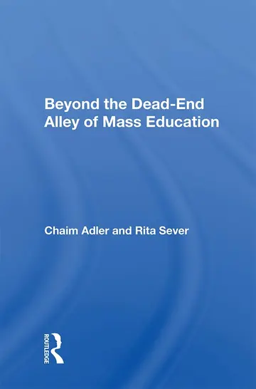 Cover of Beyond the Dead-end Alley of Mass Education