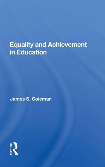 Cover of Equality and Achievement in Education