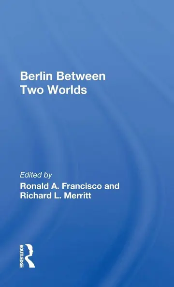 Cover of Berlin Between Two Worlds