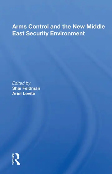 Cover of Arms Control and the New Middle East Security Environment