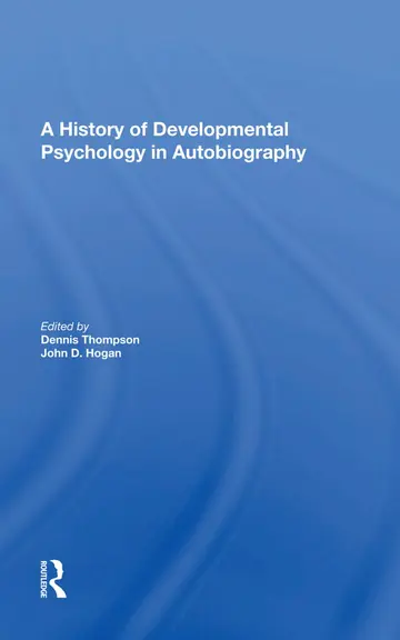 Cover of A History of Developmental Psychology in Autobiography