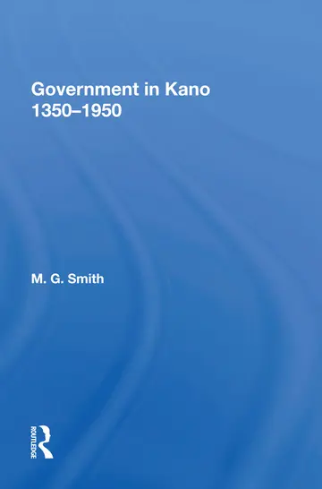 Cover of Government in Kano, 1350-1950