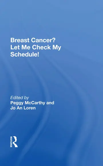 Cover of Breast Cancer? Let Me Check My Schedule!
