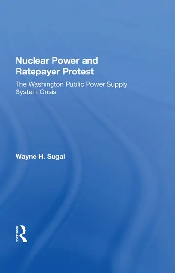 Cover of Nuclear Power and Ratepayer Protest