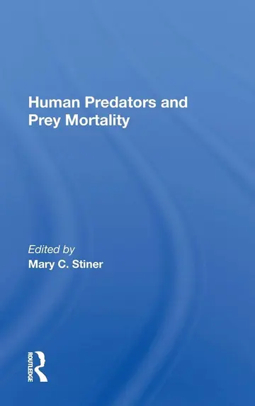 Cover of Human Predators and Prey Mortality