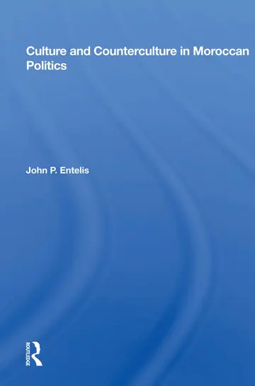 Cover of Culture and Counterculture in Moroccan Politics