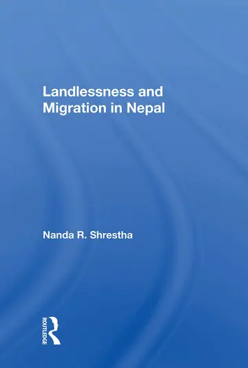 Cover of Landlessness and Migration in Nepal