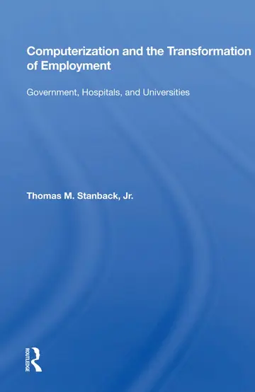 Cover of Computerization and the Transformation of Employment