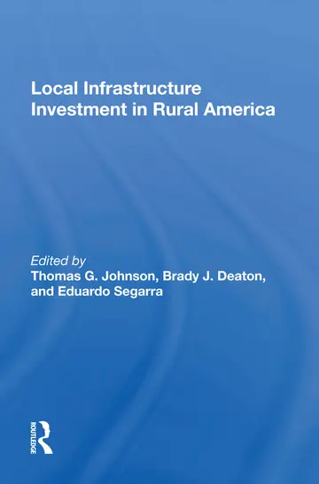 Cover of Local Infrastructure Investment in Rural America