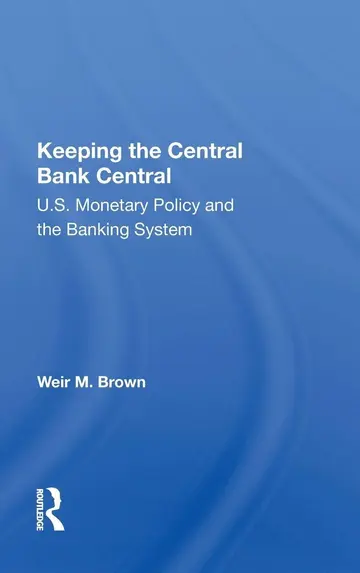 Cover of Keeping the Central Bank Central