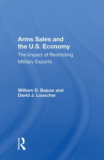 Cover of Arms Sales and the U.S. Economy