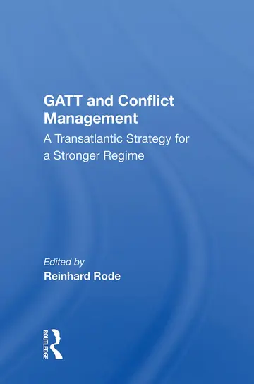 Cover of Gatt and Conflict Management