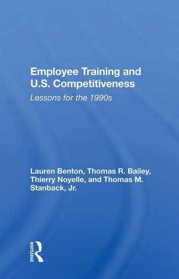 Cover of Employee Training and U.s. Competitiveness