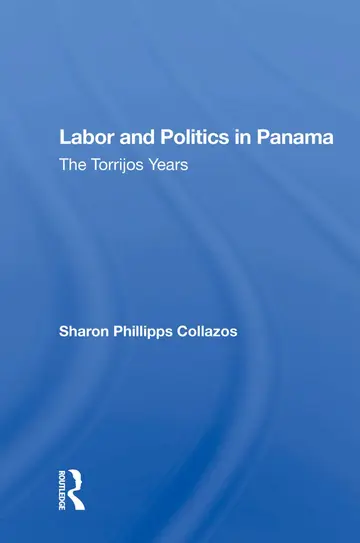 Cover of Labor and Politics in Panama