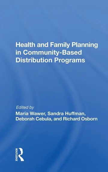 Cover of Health and Family Planning in Community-based Distribution Projects