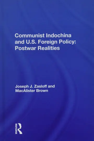 Cover of Communist Indochina and U.s. Foreign Policy