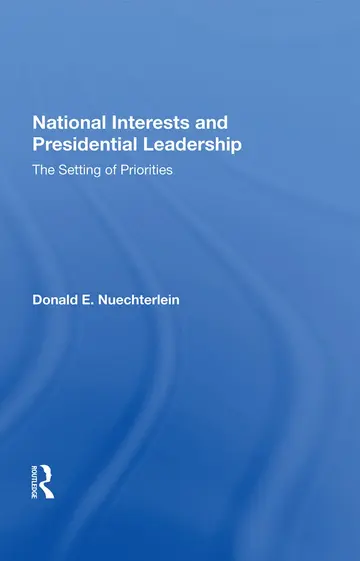 Cover of National Interests and Presidential Leadership