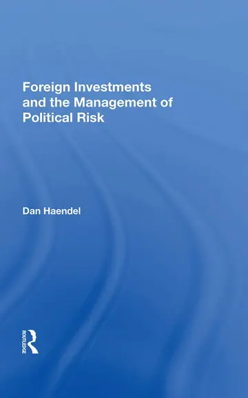 Cover of Foreign Investments and the Management of Political Risk
