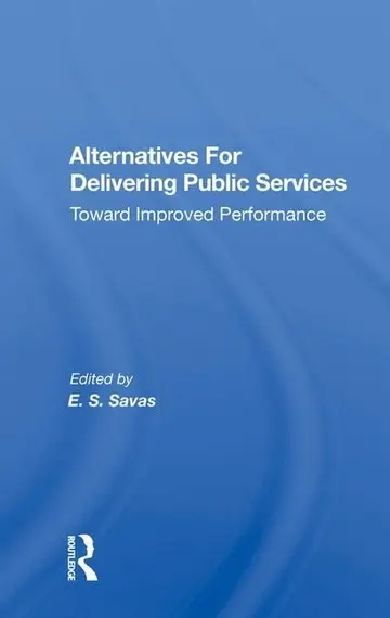 Cover of Alternatives for Delivering Public