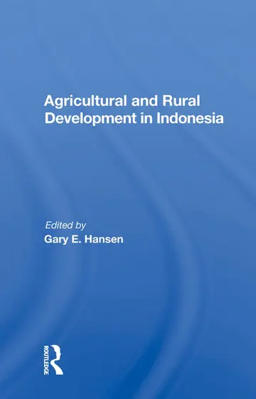 Cover of Agricultural and Rural Development in Indonesia