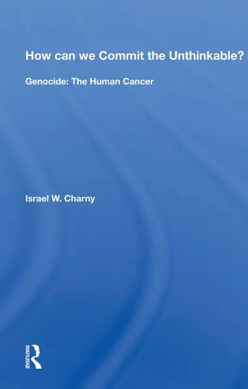Cover of How Can We Commit the Unthinkable?