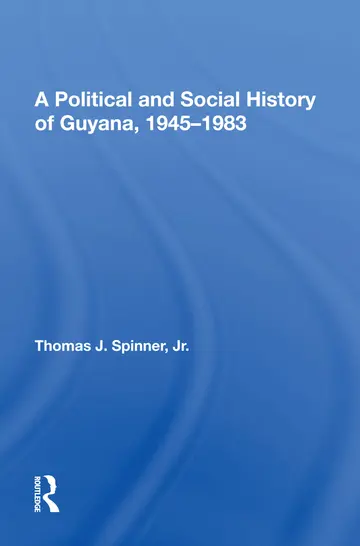 Cover of A Political and Social History of Guyana, 1945-1983