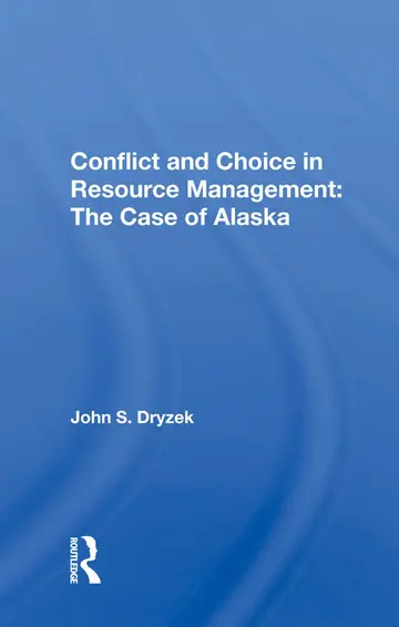 Cover of Conflict and Choice in Resource Management