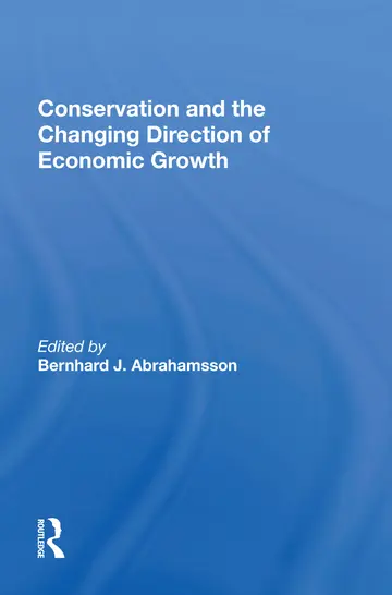 Cover of Conservation and the Changing Direction of Economic Growth