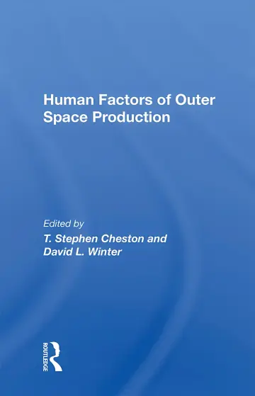 Cover of Human Factors of Outer Space Production