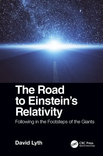 Cover of The Road to Einstein's Relativity