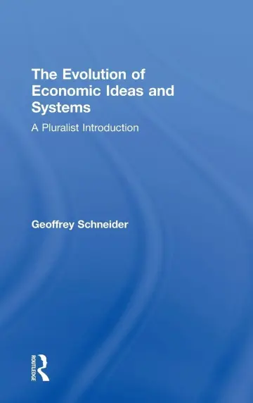 Cover of The Evolution of Economic Ideas and Systems