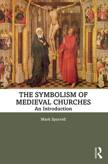 Cover of The Symbolism of Medieval Churches