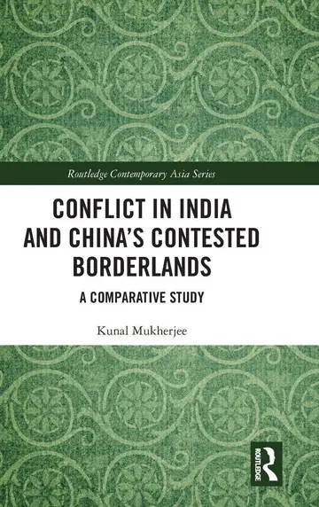 Cover of Conflict in India and China's Contested Borderlands