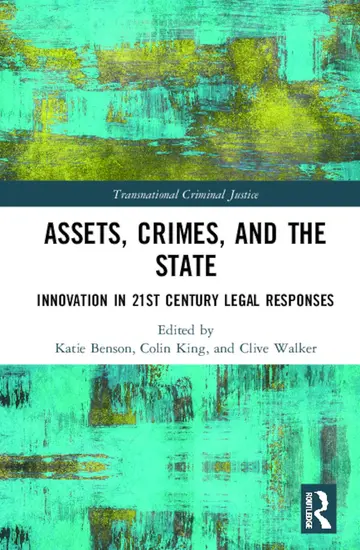 Cover of Assets, Crimes and the State