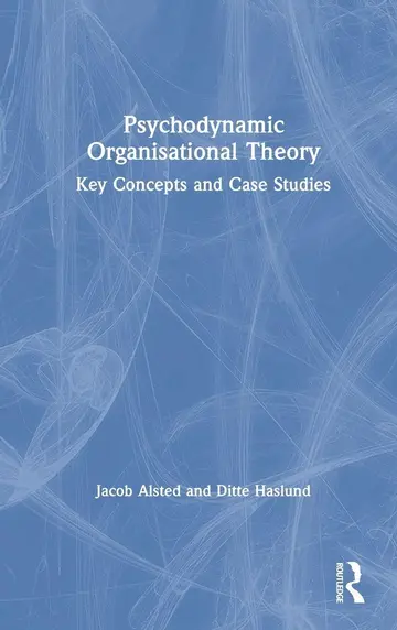 Cover of Psychodynamic Organisational Theory