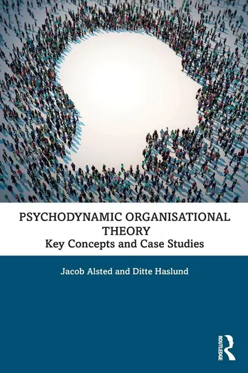 Cover of Psychodynamic Organisational Theory
