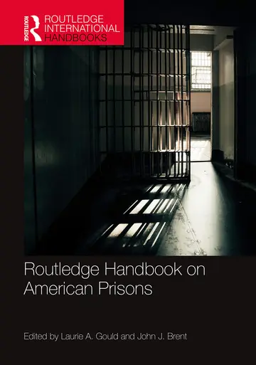 Cover of Routledge Handbook on American Prisons